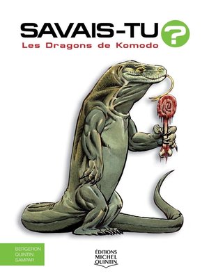cover image of Savais-tu?--En couleurs 42--Les Dragons de Komodo